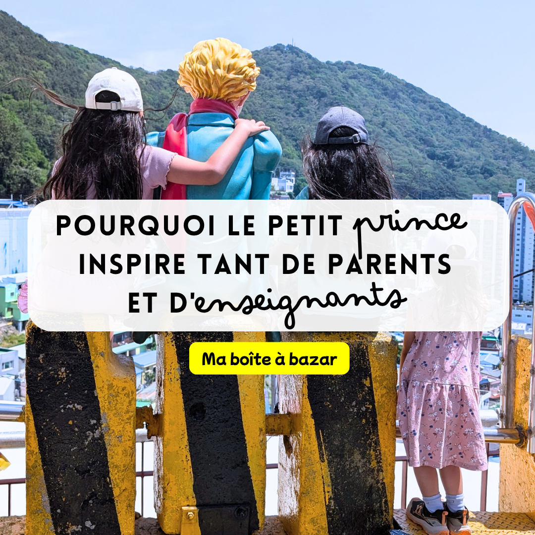 Pourquoi Le Petit Prince est-il une source d'inspiration pour l'éducation ?