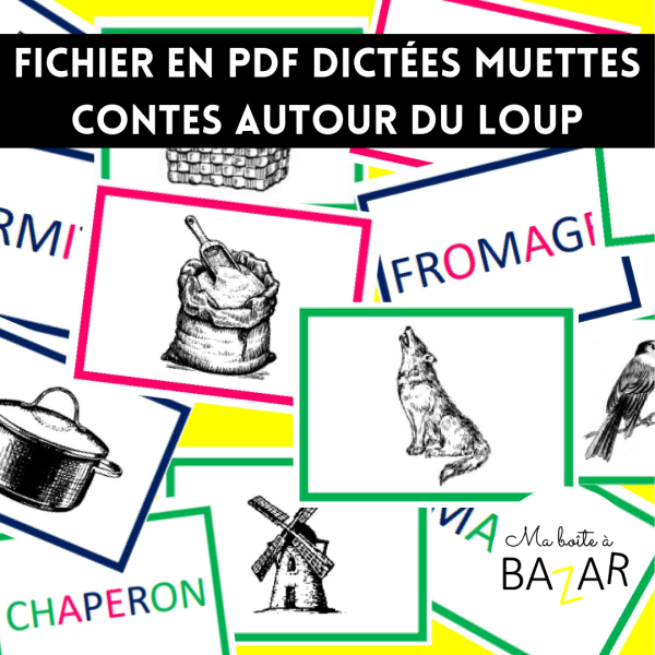 PDF Dictées muettes Montessori – Contes autour du loup