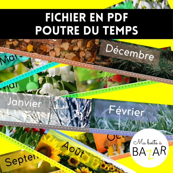 Poutre du temps Montessori – Visualiser l’année et comprendre le temps qui passe