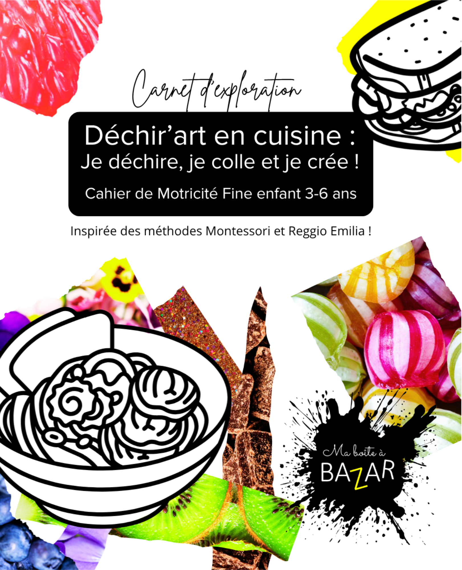 Déchir’art en cuisine – Cahier créatif enfant 3-6 ans motricité fine Montessori